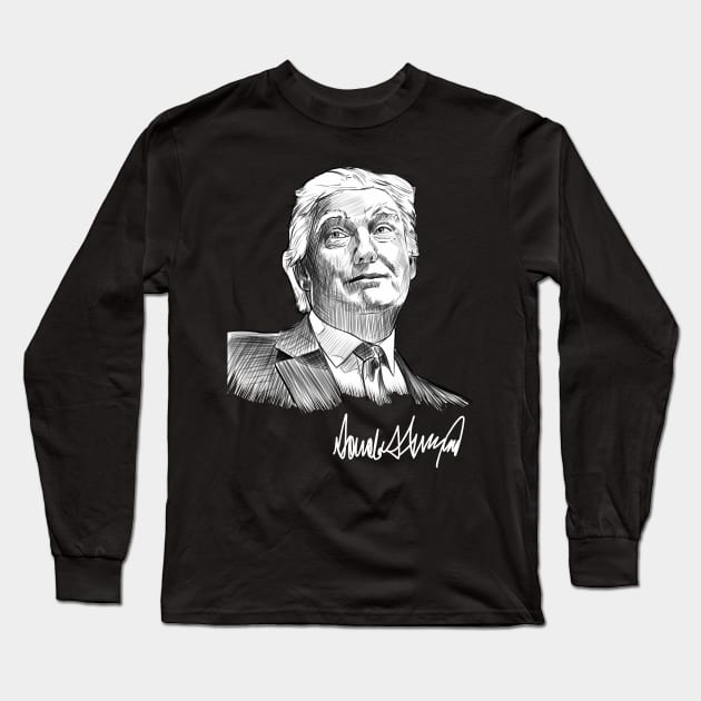 Donald Trump Signature Long Sleeve T-Shirt by victoriashel